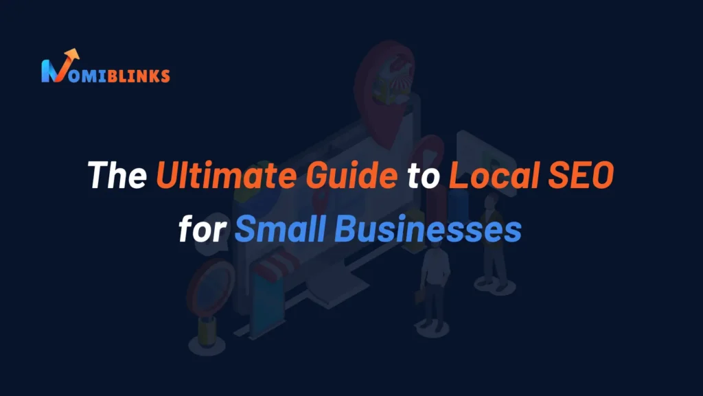 Guide to Local SEO for Small Businesses